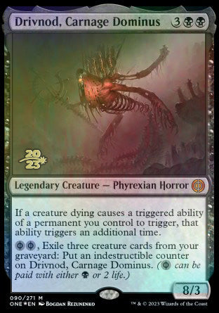 Drivnod, Carnage Dominus [Phyrexia: All Will Be One Prerelease Promos] | Card Citadel
