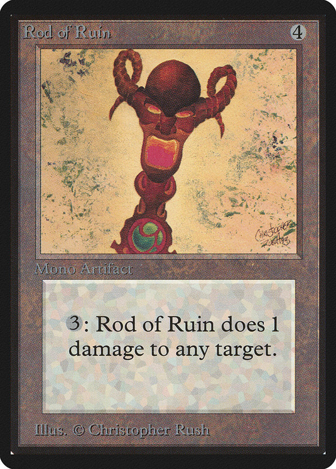 Rod of Ruin [Limited Edition Beta] | Card Citadel