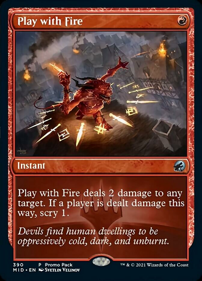 Play with Fire (Promo Pack) [Innistrad: Midnight Hunt Promos] | Card Citadel