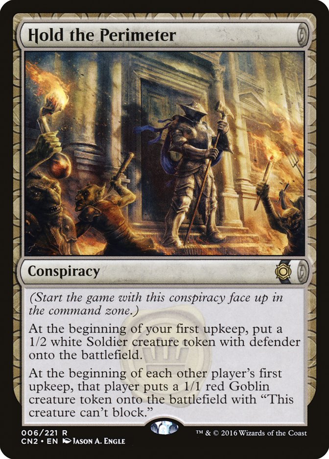 Hold the Perimeter [Conspiracy: Take the Crown] | Card Citadel