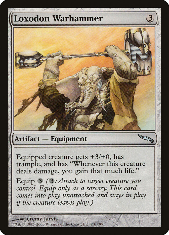 Loxodon Warhammer [Mirrodin] | Card Citadel