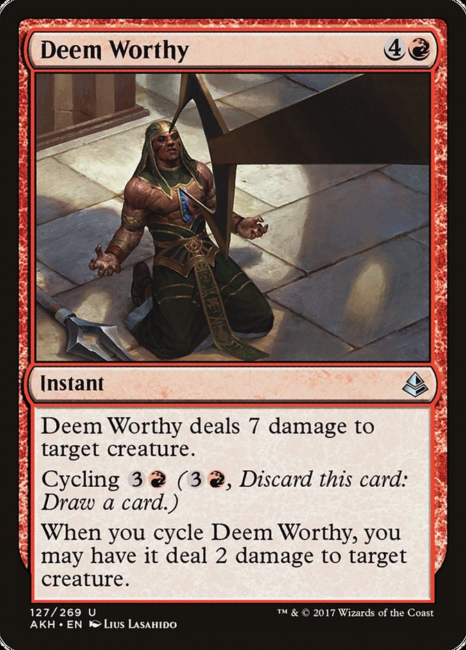 Deem Worthy [Amonkhet] | Card Citadel