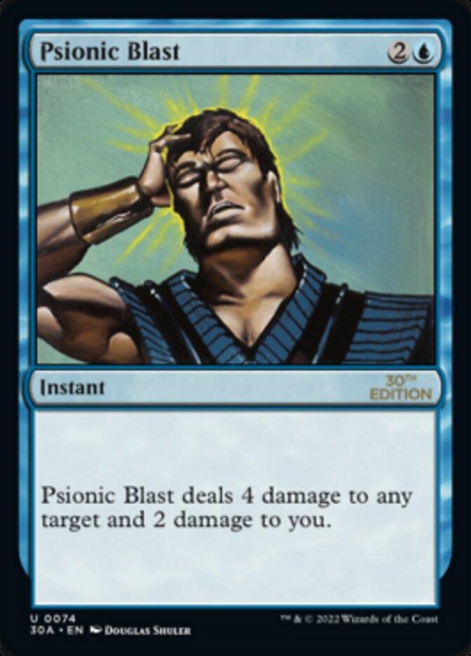Psionic Blast [30th Anniversary Edition] | Card Citadel