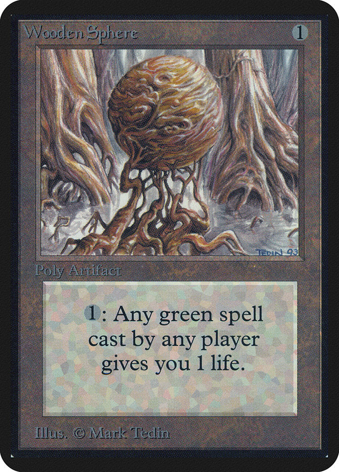 Wooden Sphere [Limited Edition Alpha] | Card Citadel