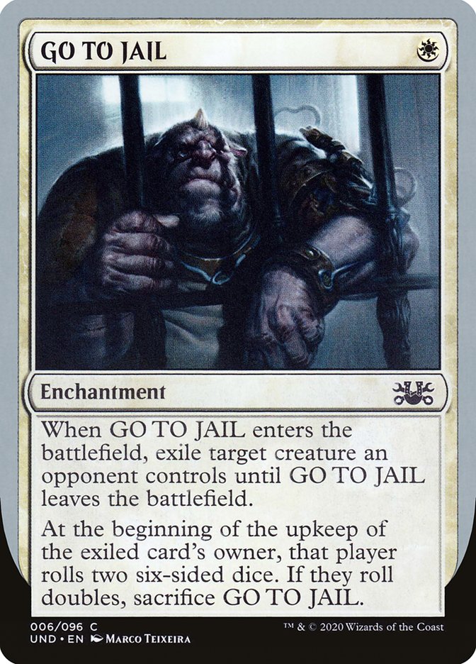 GO TO JAIL [Unsanctioned] | Card Citadel