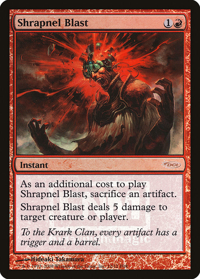 Shrapnel Blast [Friday Night Magic 2008] | Card Citadel