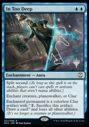 In Too Deep (Promo Pack) [Streets of New Capenna Commander Promos] | Card Citadel