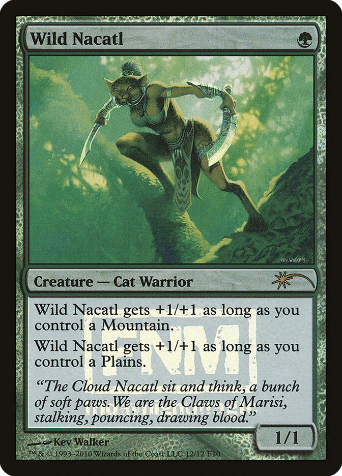 Wild Nacatl [Friday Night Magic 2010] | Card Citadel