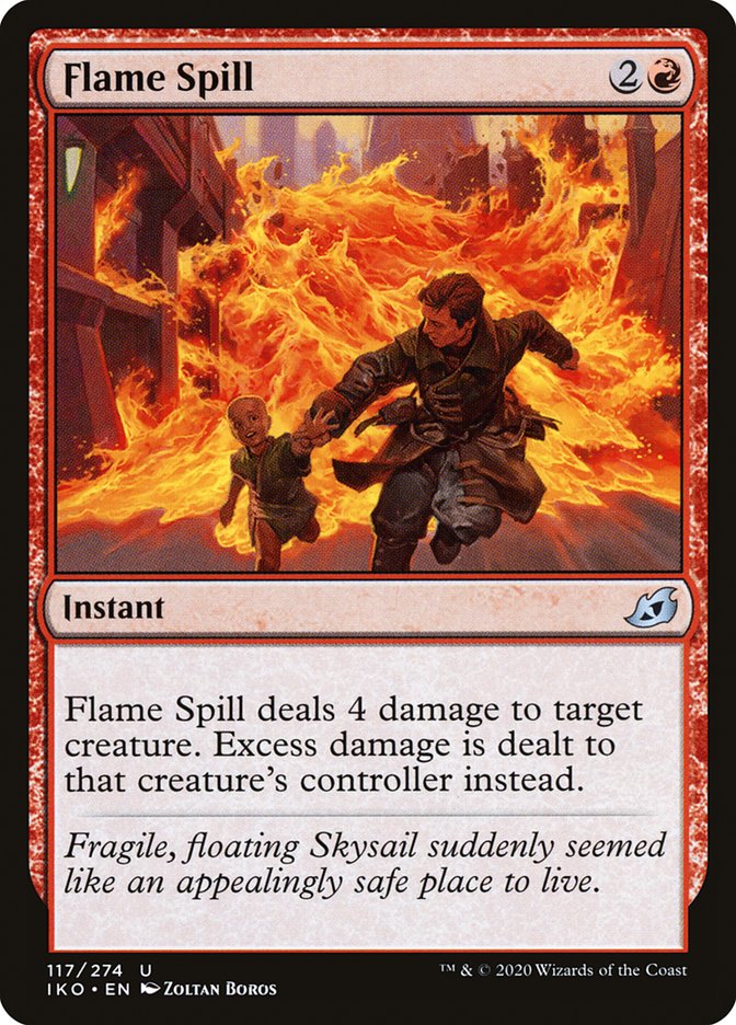 Flame Spill [Ikoria: Lair of Behemoths] | Card Citadel