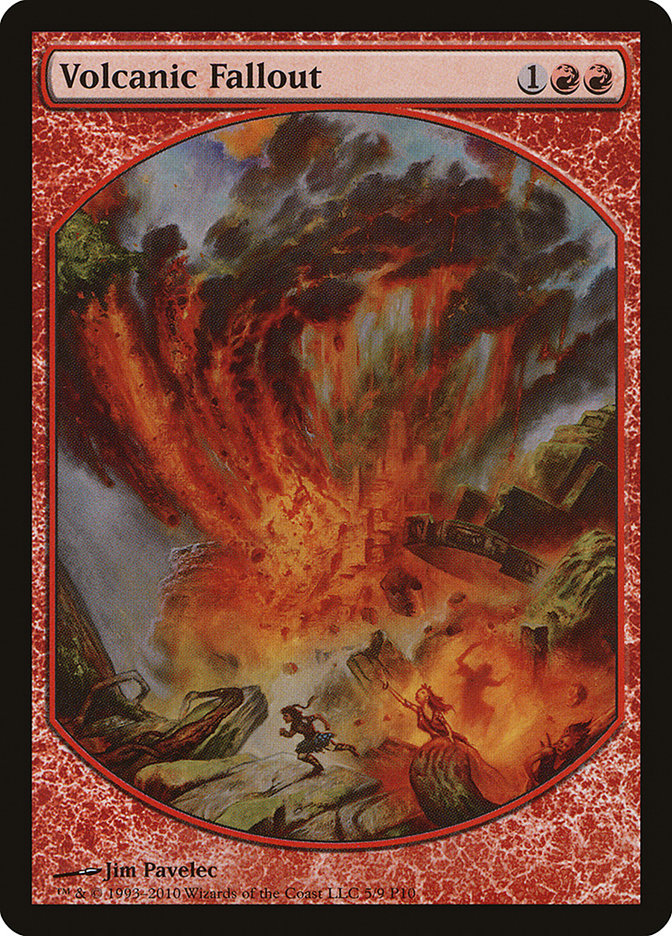 Volcanic Fallout [Magic Player Rewards 2010] | Card Citadel