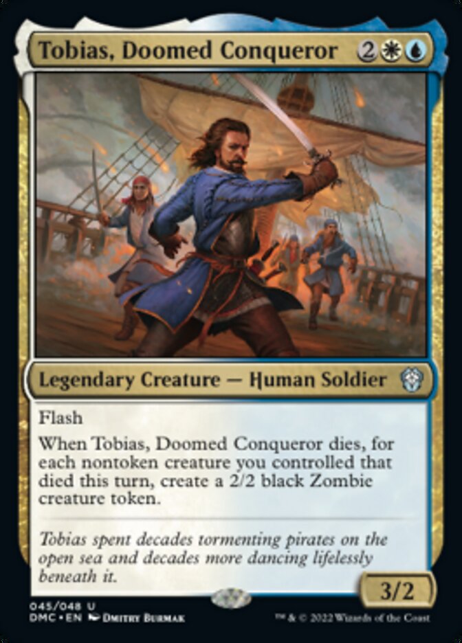 Tobias, Doomed Conqueror [Dominaria United Commander] | Card Citadel