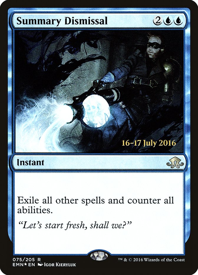 Summary Dismissal [Eldritch Moon Promos] | Card Citadel