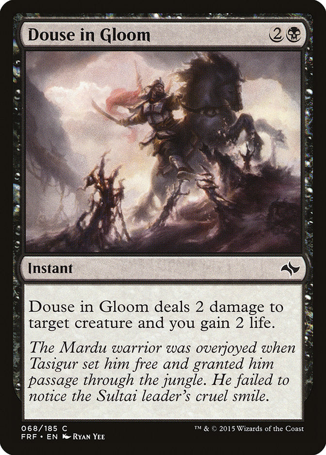 Douse in Gloom [Fate Reforged] | Card Citadel