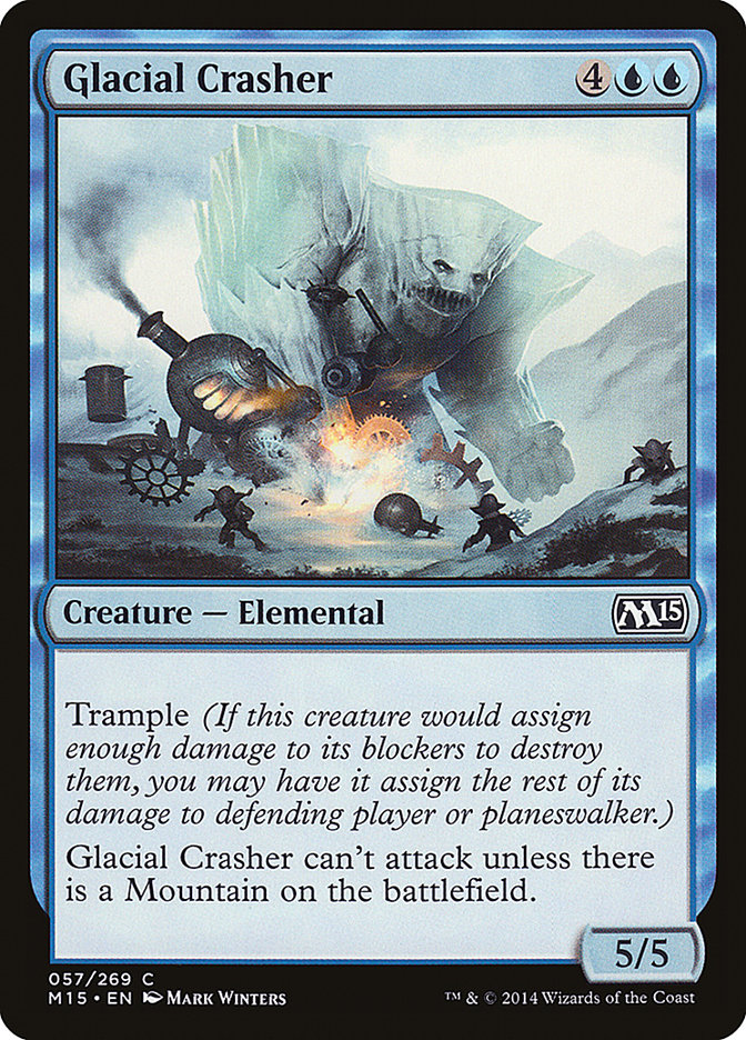 Glacial Crasher [Magic 2015] | Card Citadel