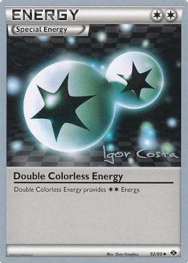 Double Colorless Energy (92/99) (Pesadelo Prism - Igor Costa) [World Championships 2012] | Card Citadel