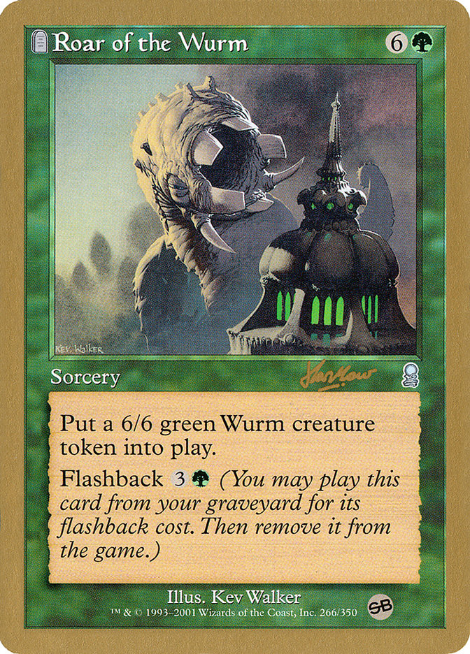 Roar of the Wurm (Sim Han How) (SB) [World Championship Decks 2002] | Card Citadel