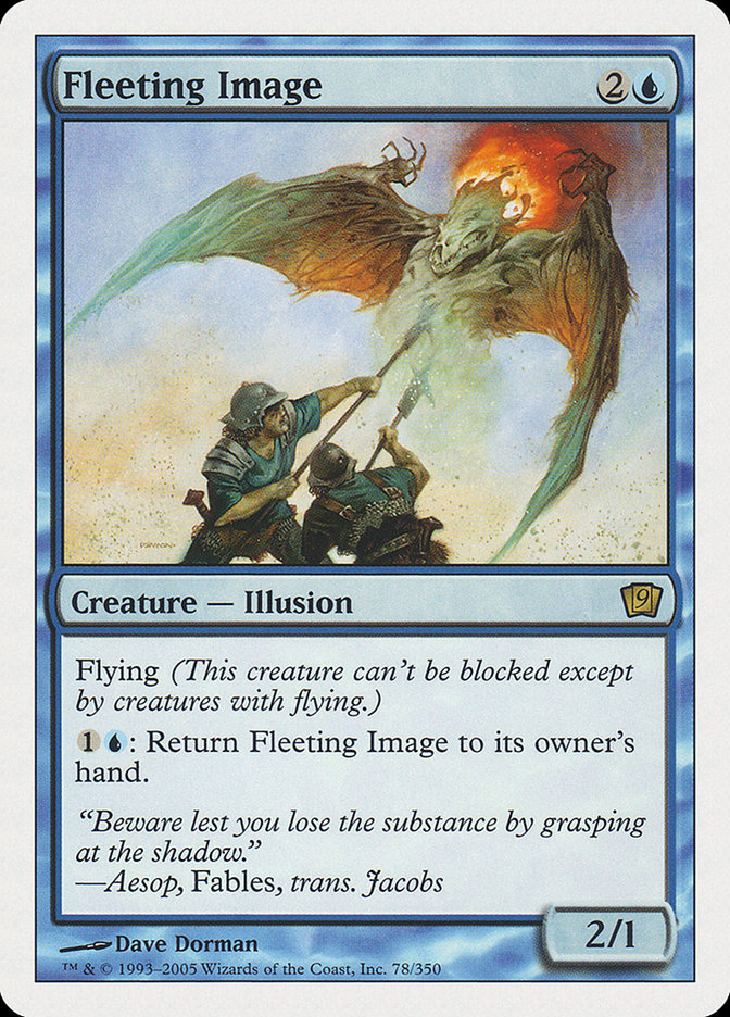 Fleeting Image [Ninth Edition] | Card Citadel