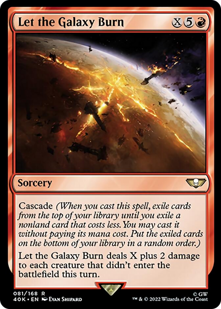 Let the Galaxy Burn (Surge Foil) [Universes Beyond: Warhammer 40,000] | Card Citadel