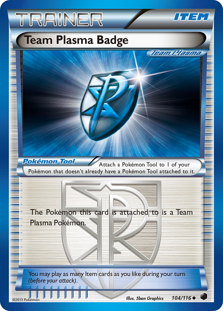 Team Plasma Badge (104/116) [Black & White: Plasma Freeze] | Card Citadel