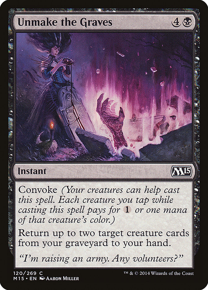 Unmake the Graves [Magic 2015] | Card Citadel