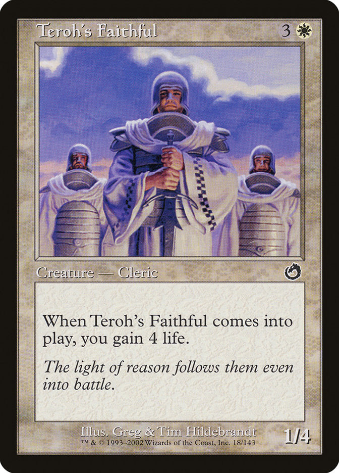 Teroh's Faithful [Torment] | Card Citadel