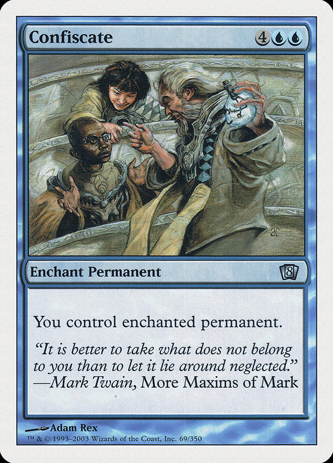 Confiscate [Eighth Edition] | Card Citadel