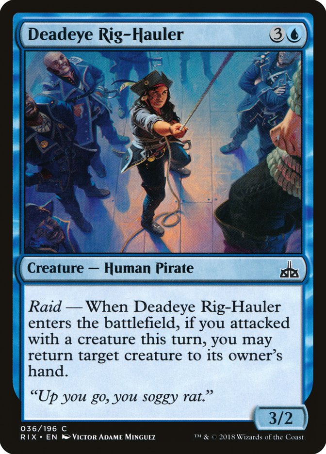 Deadeye Rig-Hauler [Rivals of Ixalan] | Card Citadel