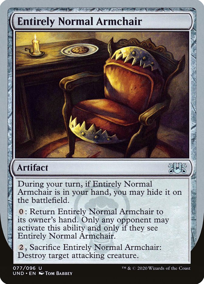 Entirely Normal Armchair [Unsanctioned] | Card Citadel