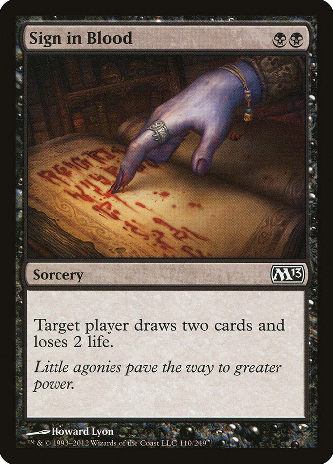 Sign in Blood [Magic 2013] | Card Citadel