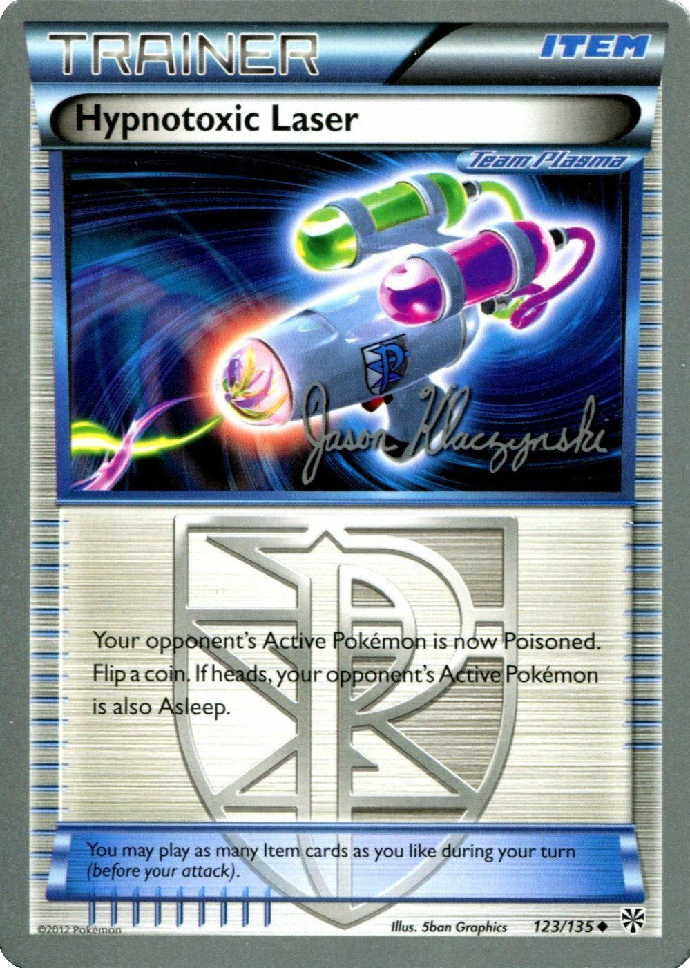Hypnotoxic Laser (123/135) (Darkrai Deck - Jason Klaczynski) [World Championships 2013] | Card Citadel