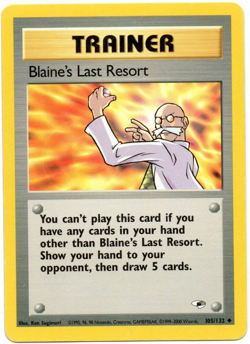 Blaine's Last Resort (105/132) [Gym Heroes Unlimited] | Card Citadel