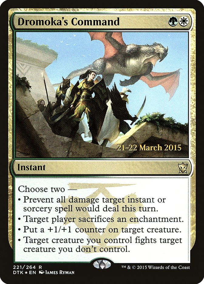 Dromoka's Command [Dragons of Tarkir Promos] | Card Citadel