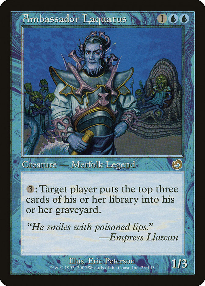 Ambassador Laquatus [Torment] | Card Citadel