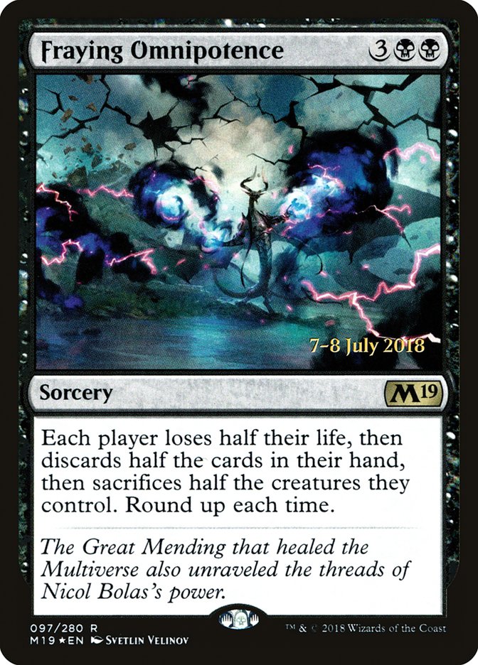 Fraying Omnipotence [Core Set 2019 Promos] | Card Citadel