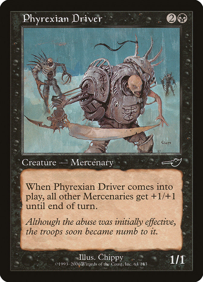 Phyrexian Driver [Nemesis] | Card Citadel