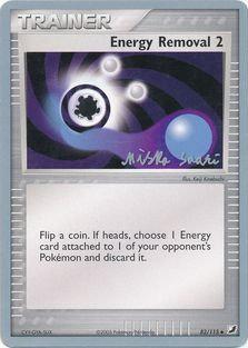 Energy Removal 2 (82/115) (Suns & Moons - Miska Saari) [World Championships 2006] | Card Citadel