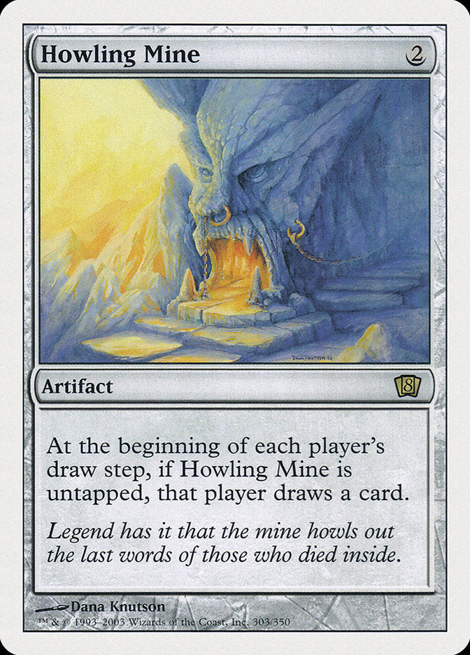 Howling Mine [Eighth Edition] | Card Citadel