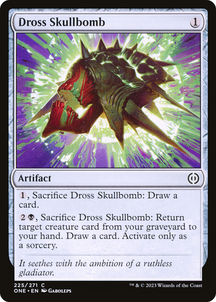 Dross Skullbomb [Phyrexia: All Will Be One] | Card Citadel