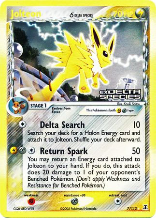 Jolteon (7/113) (Delta Species) (Stamped) [EX: Delta Species] | Card Citadel