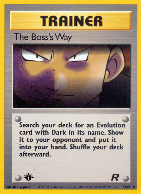 The Boss's Way (73/82) [Team Rocket 1st Edition] | Card Citadel