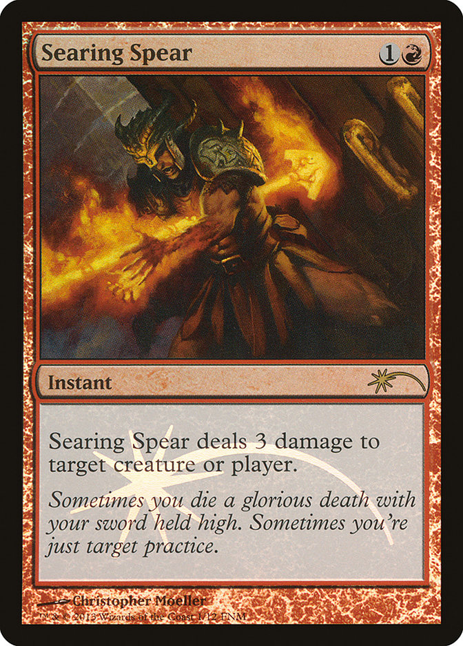 Searing Spear [Friday Night Magic 2013] | Card Citadel
