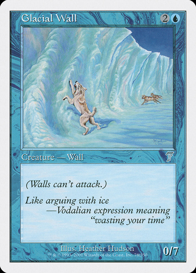 Glacial Wall [Seventh Edition] | Card Citadel