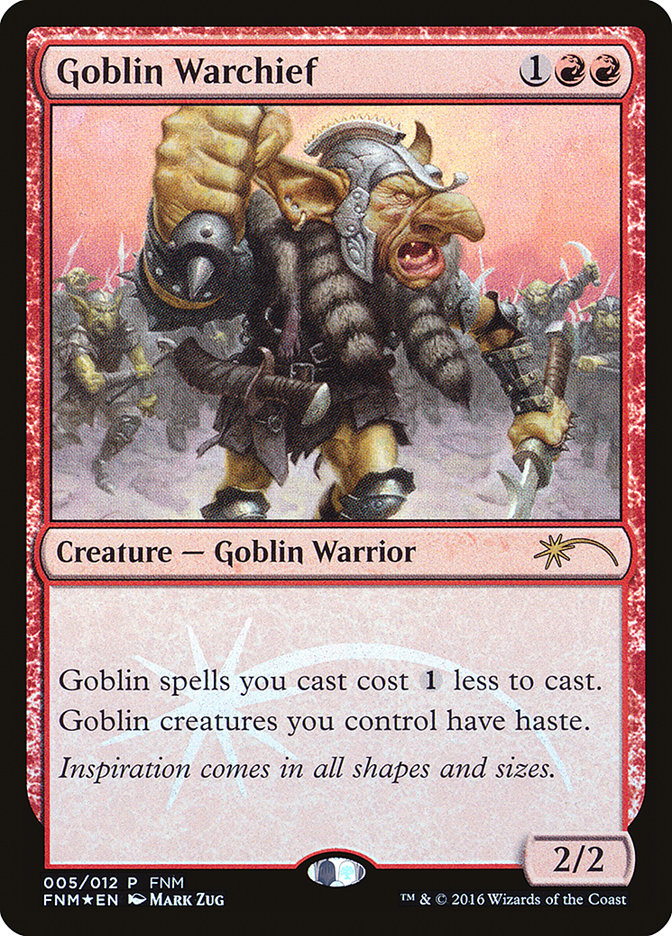 Goblin Warchief [Friday Night Magic 2016] | Card Citadel