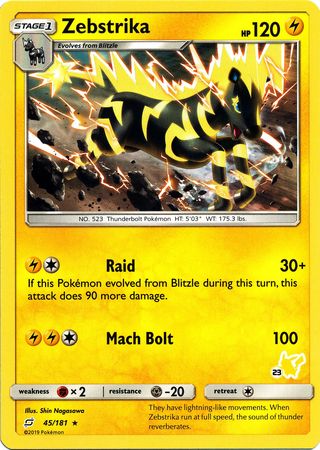Zebstrika (45/181) (Pikachu Stamp #23) [Battle Academy 2020] | Card Citadel