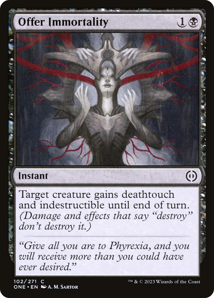 Offer Immortality [Phyrexia: All Will Be One] | Card Citadel