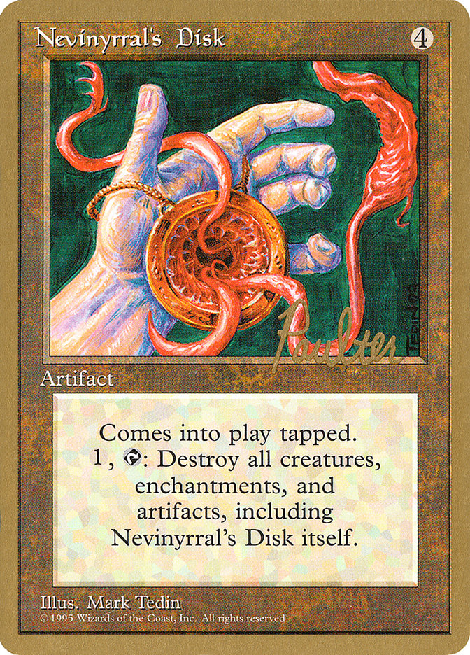 Nevinyrral's Disk (Preston Poulter) [Pro Tour Collector Set] | Card Citadel