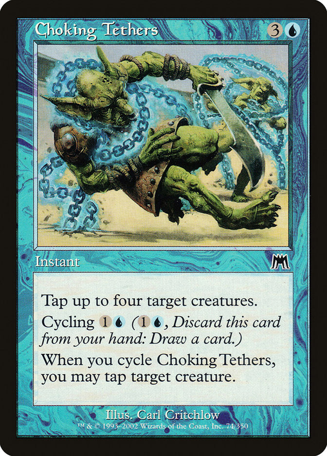 Choking Tethers [Onslaught] | Card Citadel