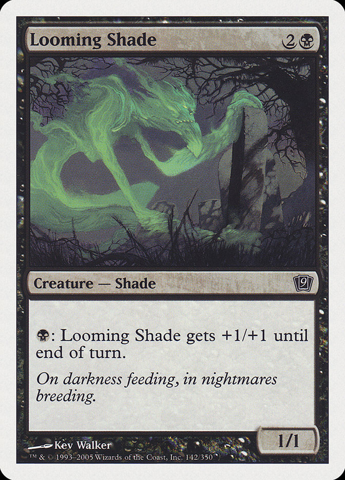 Looming Shade [Ninth Edition] | Card Citadel