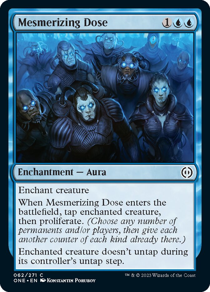 Mesmerizing Dose [Phyrexia: All Will Be One] | Card Citadel