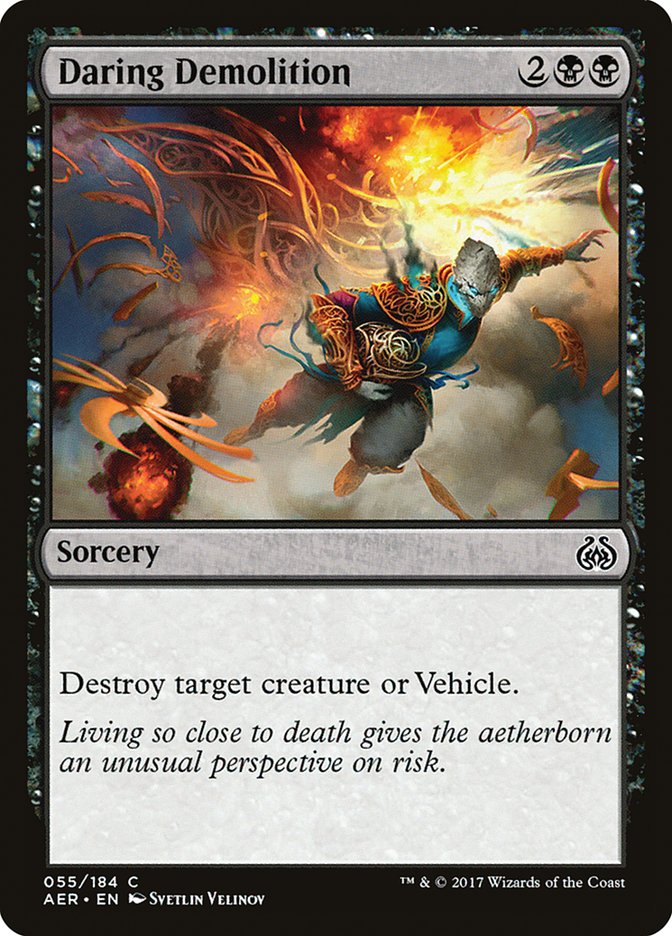 Daring Demolition [Aether Revolt] | Card Citadel